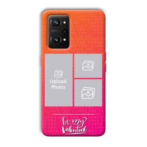 To My Valentine Customized Printed Back Cover for Realme GT NEO 3T