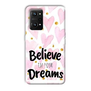 Believe Phone Customized Printed Back Cover for Realme GT NEO 3T