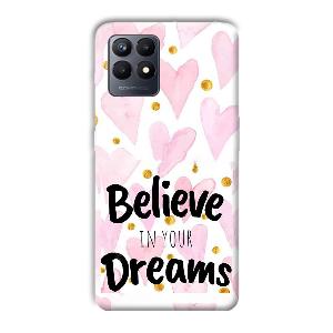 Believe Phone Customized Printed Back Cover for Realme Narzo 50