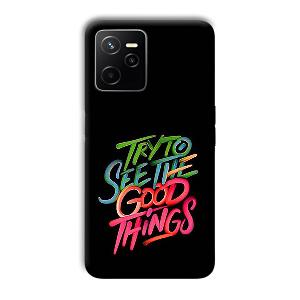 Good Things Quote Phone Customized Printed Back Cover for Realme Narzo 50A Prime
