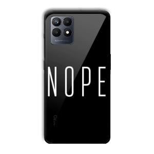 Nope Customized Printed Glass Back Cover for Realme Narzo 50