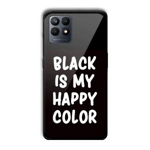 Black is My Happy Color Customized Printed Glass Back Cover for Realme Narzo 50