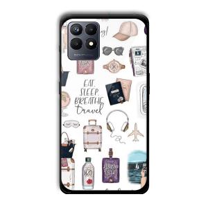 Eat Sleep Breathe Travel Customized Printed Glass Back Cover for Realme Narzo 50