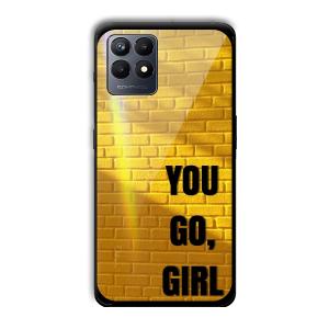 You Go Girl Customized Printed Glass Back Cover for Realme Narzo 50
