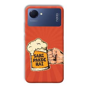 Sahi Pakde Hai Phone Customized Printed Back Cover for Realme Narzo 50i Prime