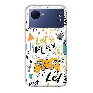 Let's Play Phone Customized Printed Back Cover for Realme Narzo 50i Prime