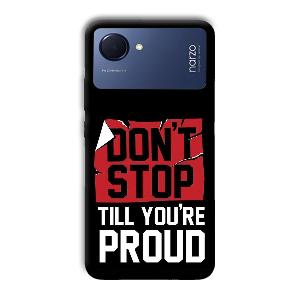 Don't Stop Phone Customized Printed Back Cover for Realme Narzo 50i Prime
