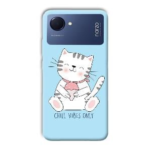 Chill Vibes Phone Customized Printed Back Cover for Realme Narzo 50i Prime