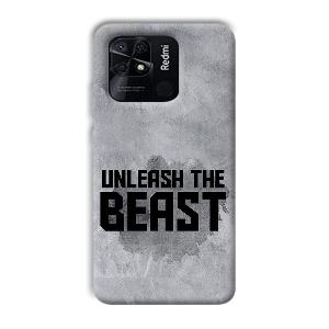 Unleash The Beast Phone Customized Printed Back Cover for Xiaomi Redmi 10