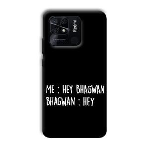Hey Bhagwan Phone Customized Printed Back Cover for Xiaomi Redmi 10
