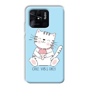 Chill Vibes Phone Customized Printed Back Cover for Xiaomi Redmi 10