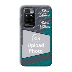 Follow Your Dreams Customized Printed Back Cover for Xiaomi Redmi 10 Prime 2022