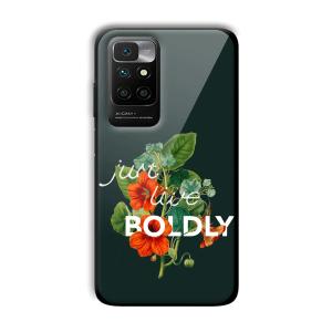 Just Live Boldly Customized Printed Glass Back Cover for Xiaomi Redmi 10 Prime 2022