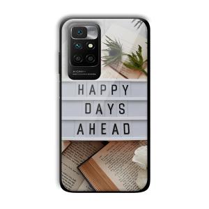 Happy Days Ahead Customized Printed Glass Back Cover for Xiaomi Redmi 10 Prime 2022
