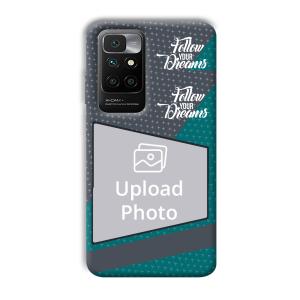 Follow Your Dreams Customized Printed Back Cover for Redmi 10 Prime