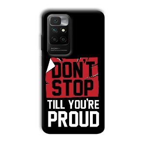 Don't Stop Phone Customized Printed Back Cover for Redmi 10 Prime