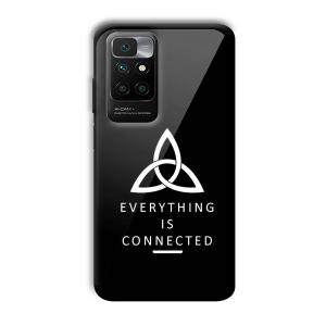 Everything is Connected Customized Printed Glass Back Cover for Redmi 10 Prime