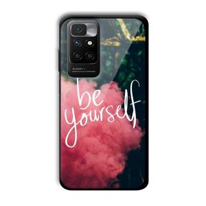 Be Yourself Customized Printed Glass Back Cover for Redmi 10 Prime