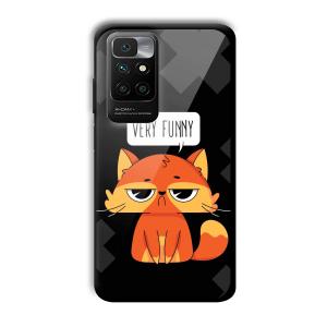 Very Funny Sarcastic Customized Printed Glass Back Cover for Redmi 10 Prime