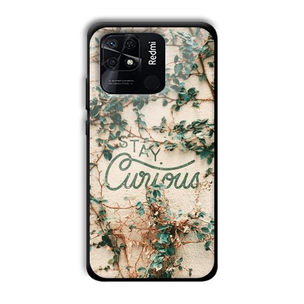 Stay Curious Customized Printed Glass Back Cover for Xiaomi Redmi 10