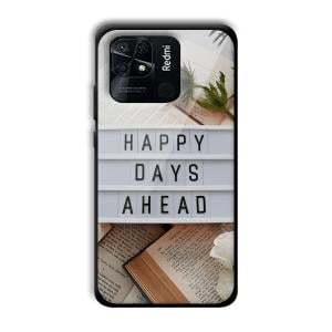 Happy Days Ahead Customized Printed Glass Back Cover for Xiaomi Redmi 10