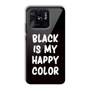 Black is My Happy Color Customized Printed Glass Back Cover for Xiaomi Redmi 10