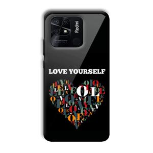 Love Yourself Customized Printed Glass Back Cover for Xiaomi Redmi 10