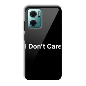 I Don't Care Customized Printed Glass Back Cover for Xiaomi Redmi 11 Prime 5G