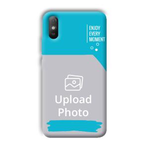 Enjoy Every Moment Customized Printed Back Cover for Xiaomi Redmi 9A