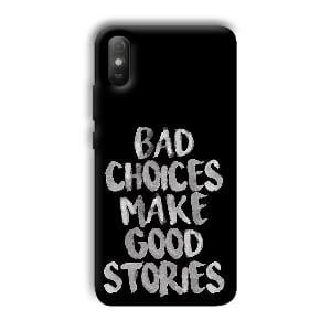 Bad Choices Quote Phone Customized Printed Back Cover for Xiaomi Redmi 9A