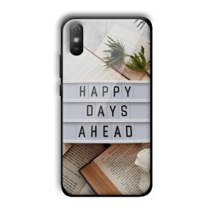 Happy Days Ahead Customized Printed Glass Back Cover for Xiaomi Redmi 9A