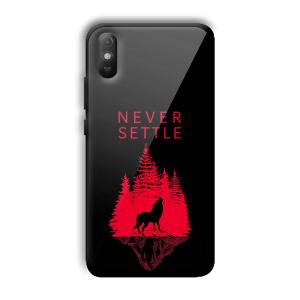 Never Settle Customized Printed Glass Back Cover for Xiaomi Redmi 9A