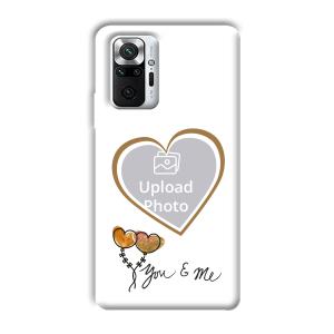 You & Me Customized Printed Back Cover for Xiaomi Redmi Note 10 Pro Max