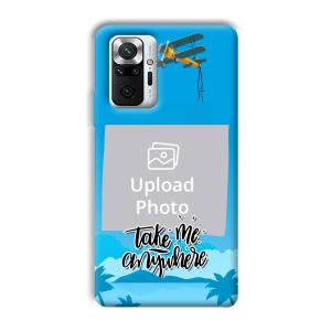 Take Me Anywhere Travel Customized Printed Back Cover for Xiaomi Redmi Note 10 Pro Max