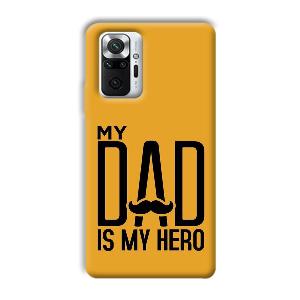 My Dad  Phone Customized Printed Back Cover for Xiaomi Redmi Note 10 Pro Max