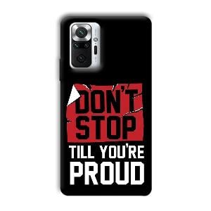 Don't Stop Phone Customized Printed Back Cover for Xiaomi Redmi Note 10 Pro Max