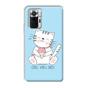 Chill Vibes Phone Customized Printed Back Cover for Xiaomi Redmi Note 10 Pro Max
