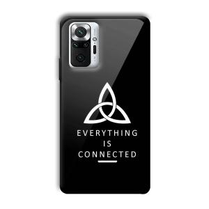 Everything is Connected Customized Printed Glass Back Cover for Xiaomi Redmi Note 10 Pro Max