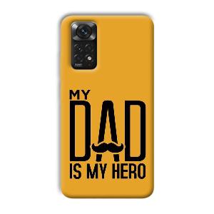 My Dad  Phone Customized Printed Back Cover for Xiaomi Redmi Note 11