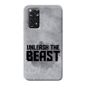 Unleash The Beast Phone Customized Printed Back Cover for Xiaomi Redmi Note 11