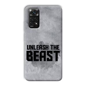 Unleash The Beast Phone Customized Printed Back Cover for Xiaomi Redmi Note 11S