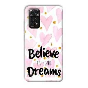 Believe Phone Customized Printed Back Cover for Xiaomi Redmi Note 11S
