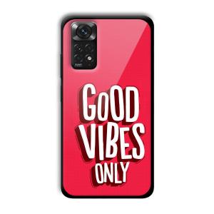 Good Vibes Only Customized Printed Glass Back Cover for Xiaomi Redmi Note 11