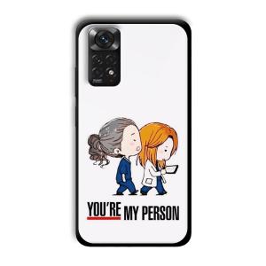 You are my person Customized Printed Glass Back Cover for Xiaomi Redmi Note 11