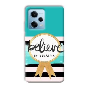 Believe in Yourself Phone Customized Printed Back Cover for Redmi Note 12 5G