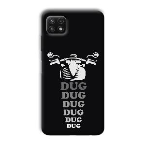 Dug Phone Customized Printed Back Cover for Samsung Galaxy A22
