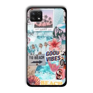 To the Beach Customized Printed Glass Back Cover for Samsung Galaxy A22