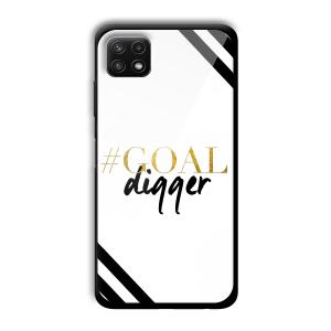 Goal Digger Customized Printed Glass Back Cover for Samsung Galaxy A22