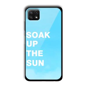Soak Up The Sun Customized Printed Glass Back Cover for Samsung Galaxy A22