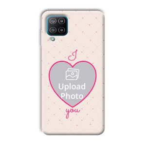 I Love You Customized Printed Back Cover for Samsung Galaxy F12